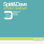 cover: Spirit & Dave - Emotion Destroyer