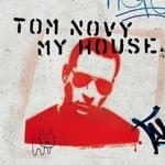 cover: Tom Novy - My House