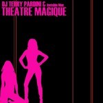 cover: Dj Terry Pardini|Invisible Man - Theatre Magique