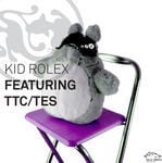 cover: Kid Rolex|Tes|Ttc - Trop In Love