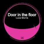 cover: Luca Morris - Door In The Floor