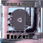 cover: Marzipan|Mustard - Fuze