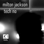 cover: Milton Jackson - Tech No