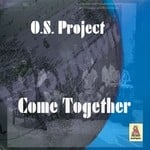 cover: Os Project - Come Together