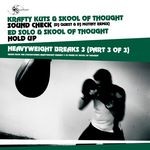 cover: Ed Solo|Krafty Kuts|Skool Of Thought - Heavy Weight Breaks 3 (Part 3 of 3)