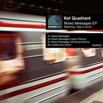 cover: Kel Quadrant - Mixed Messages