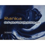 cover: Ranka - Put Your Hands (In The Air)