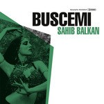 cover: Buscemi - Sahib Balkan