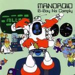 cover: Mandroid - B-Boy No Comply