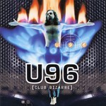 cover: U96 - Club Bizarre