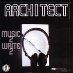 cover: Architect - Music 2 Write 2