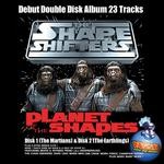 cover: The Shape Shifters - Planet Of The Shapes