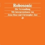 cover: Robosonic - Die Verwandlung