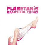 cover: Planetakis - Beautiful Today