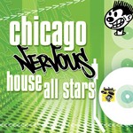 cover: Various - Chicago Nervous House All Stars