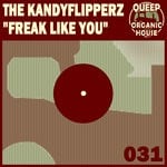 cover: Kandyflipperz, The|Monkey O'keefe - Freak Like You