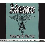 cover: Advance - Take Me To The Top