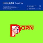 cover: No Chains - I Could Be