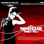 cover: Keepers Of The Melody|Various - Warehouse Family Vol. 1