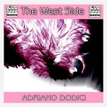 cover: Adriano Dodici - The West Side