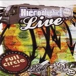 cover: Hieroglyphics - Live Full Circle Tour