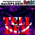 cover: Dan Spleen - Tell Dem