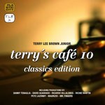 cover: Various Artists - Terry's Cafe 10 (Classics Edition)