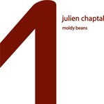 cover: Julien Chaptal - Moldy Beans