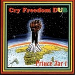 cover: Prince Far I - Cry Freedom Dub