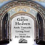 cover: Joy Malcolm|Living Soul|Tamashi, Andy - The Gates Of Heaven