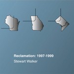 cover: Carsten Nicolai|Jake Mandell|Walker, Stewart - Reclamation:1997-1999