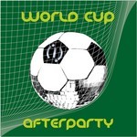 cover: Various - World Cup Afterparty