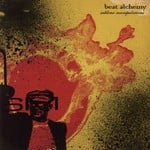 cover: Various - Beat Alchemy: Sublime Manipulations