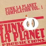 cover: Funk La Planet - Vol I