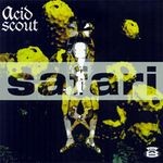 cover: Acid Scout - Safari