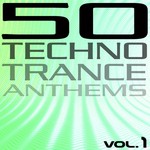 cover: Various - 50 Techno Trance Anthems (1)