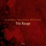 cover: Galeazzi, Lucilla|Michel Godard|Vincent Courtois - Trio Rouge