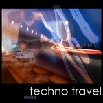 cover: Moise - Techno Travel