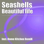 cover: Seashells [ch] - Beautiful Life