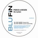 cover: Pierce & Wesen - Wir Gefuhl