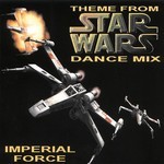 cover: Imperial Force - Theme From Star Wars - Dance Mix