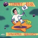 cover: Tommy Bass - Lonesome Spaceboy