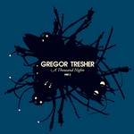 cover: Gregor Tresher - A Thousand Nights (Part 2)