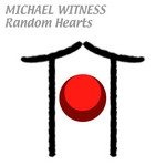 cover: Michael Witness - Random Hearts