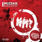 cover: Muzzaik - Sampler EP