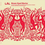 cover: Lal - Brown Eyed Warrior EP