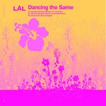 cover: Lal - Dancing The Same