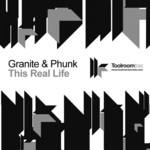 cover: Granite & Phunk - This Real Life