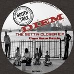 cover: Diem - The Gettin Closer EP