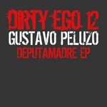 cover: Gustavo Peluzo - Deputamadre EP